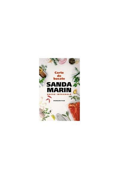 Editura Humanitas Cookbook. Complete edition, Sanda Marin