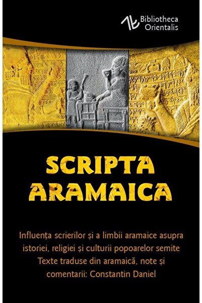 Editura Herald Scripta Aramaica - Influenta scrierilor si a limbi