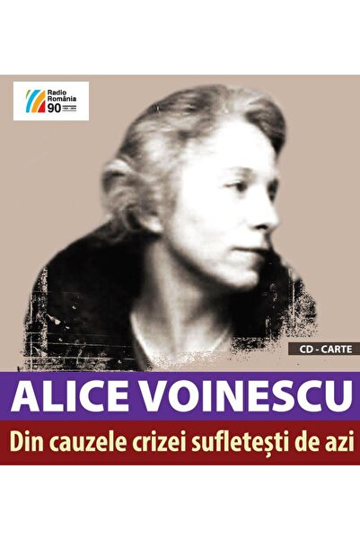 Editura Casa Radio Din cauzele crizei sufletesti de azi. Conferinte l