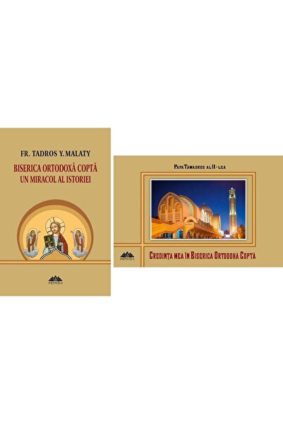 Editura Proema Pachet 2 carti: 1. Biserica ortodoxa copta, un mir