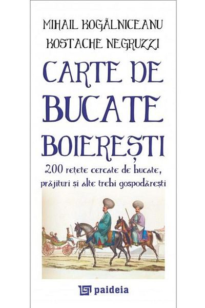 Editura Paideia Boyarist Cookbook: 200 recipes tested by boyarists