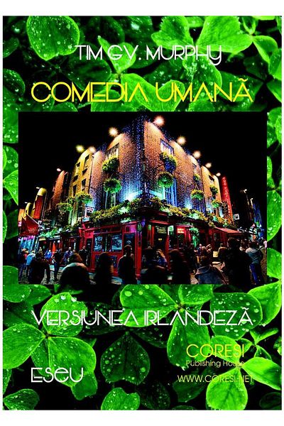 Editura Coresi The Human Comedy, Irish version, Tim Murphy