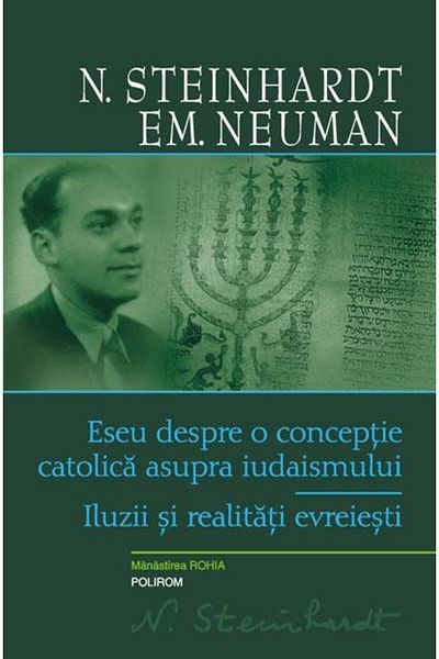 Editura Polirom Essay on a Catholic view of Judaism