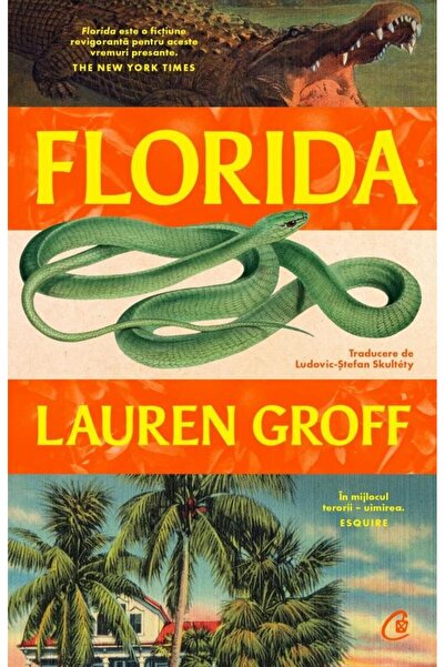 Editura Curtea Veche Florida, Lauren Groff