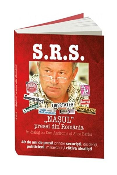 Editura Evenimentul si Capital S.R.S. The "Godfather" of the Romanian press, ...