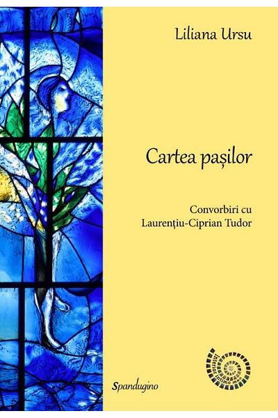 Editura Spandugino The Book of Steps. Conversations with Laurentiu Ciprian-Tu