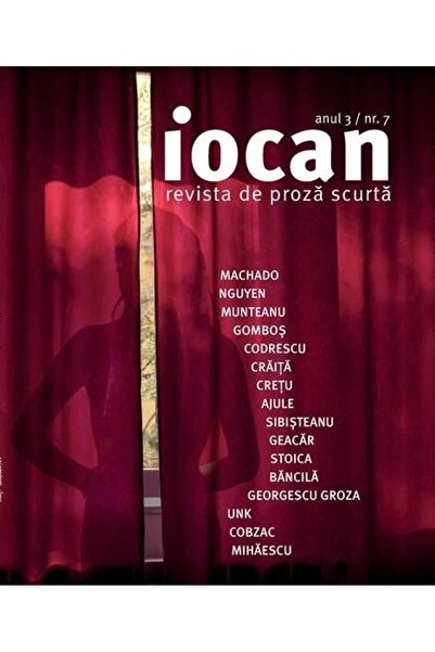 Editura Vellant Iocan - revista de proza scurta anul 3 / nr. 7, Fl