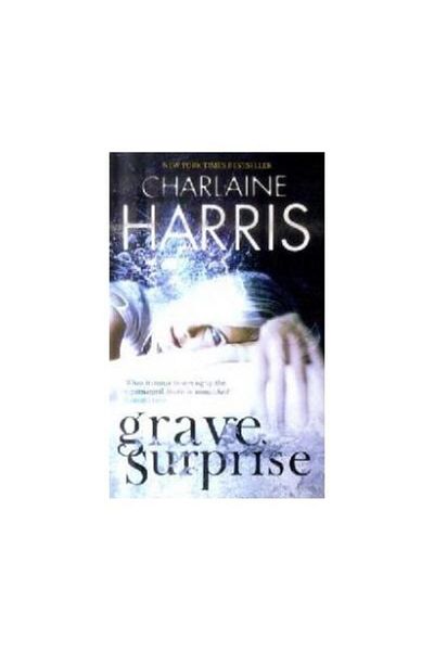 Gollancz GRAVE SURPRISE, Charlaine Harris