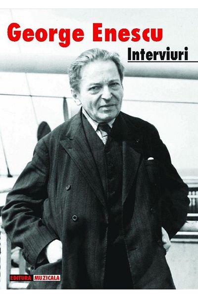 Editura Muzicala George Enescu. Interviews from the Romanian press (18