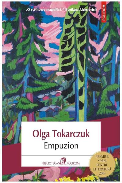 Editura Polirom Empuzion. Horror naturopatic, Olga Tokarczuk