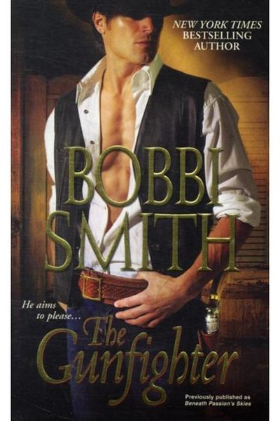 Zebra Books The Gunfighter, Bobbi Smith