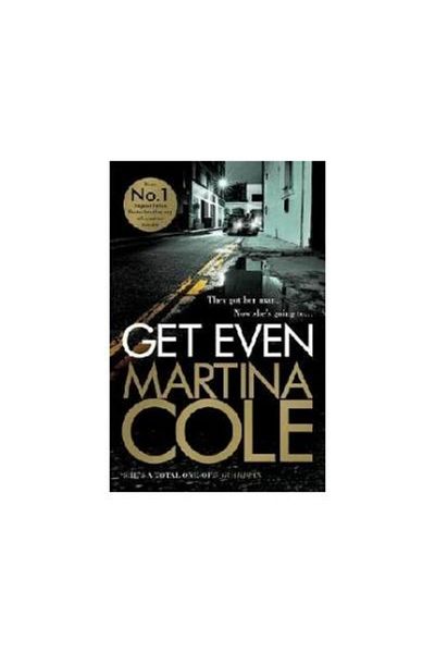 Headline Get Even, Martina Cole