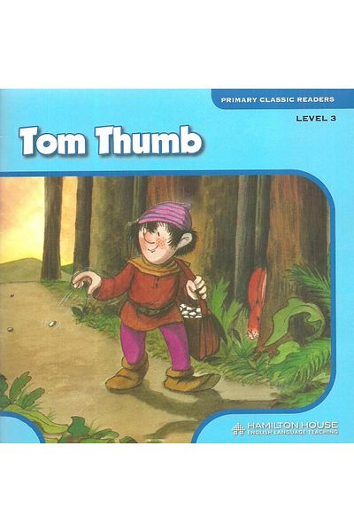 Hamilton House Tom Thumb. Level 3 (+ Student s e-book)