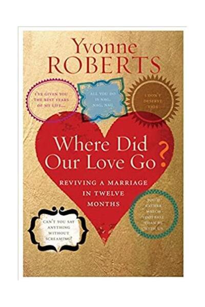 short books Unde s-a dus dragostea noastră?, de Yvonne Roberts