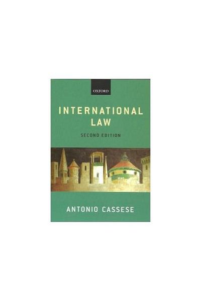 OXFORD UNIVERSITY PRESS International Law 2/e, Antonio Cassese