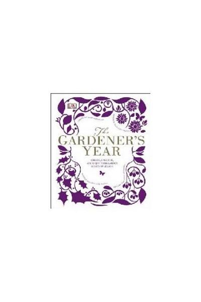 Dorling Kindersley Gardener's Year