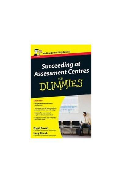 Wiley Succeeding at Assessment Centres For Dummies, Nige