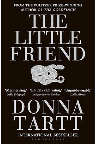 Bloomsbury The Little Friend: Donna Tartt Paperback – 6 Jun. 2005 by Donna Tartt