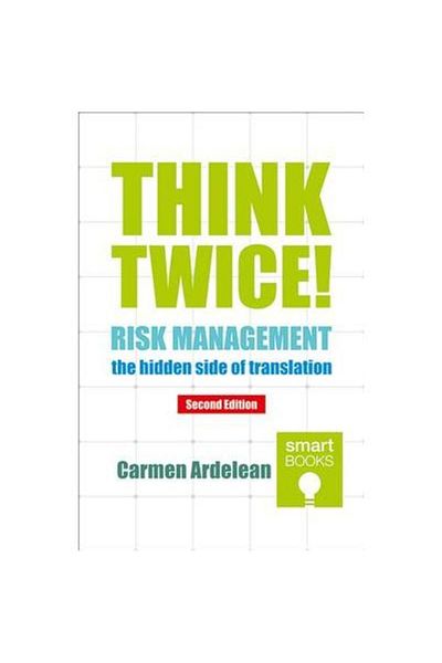 Editura Tritonic Think twice! Risk management the hidden side of tr