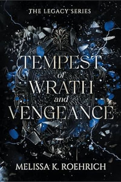 Ingram Tempest of Wrath and Vengeance 3 (The Legacy Series) Paperback 2024 by Melissa