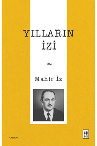 Timaş Yayınları Yılların İzi