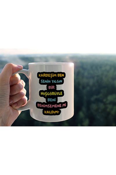 hediyenebak My Brother Is Your Special Design Lettering Printed Ceramic Coffee Tea Cup with Kindness