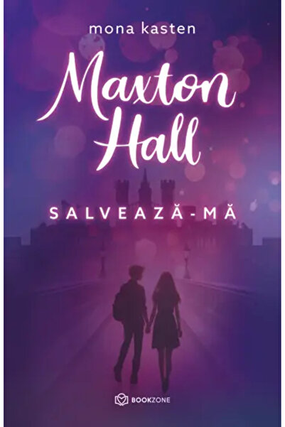 Bookzone Salveaza-ma - Maxton Hall