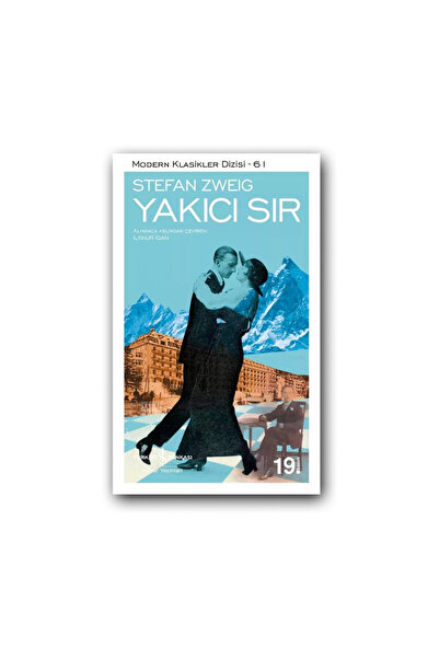 TÜRKİYE İŞ BANKASI KÜLTÜR YAYINLARI Yakıcı Sır (Karton Kapak) – Stefan Zweig,...
