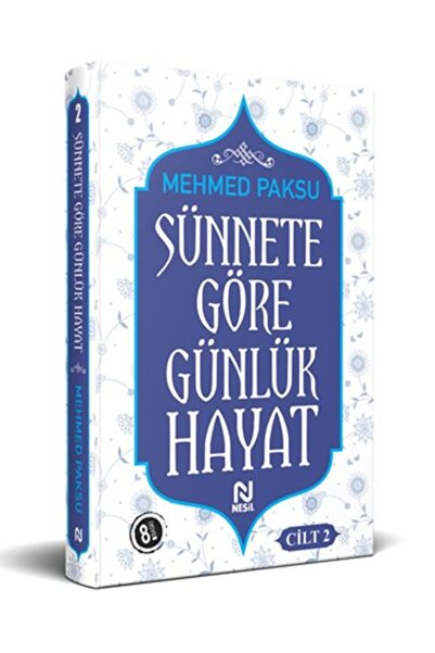 Nesil Yayınları Sünnete Göre Günlük Hayat - Cilt 2