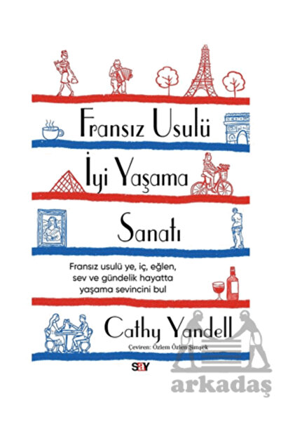 Say Yayınları Fransız Usulü İyi Yaşama Sanatı