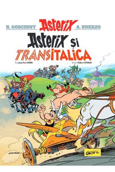 Editura Grafic ASTERIX #37. Asterix si Transitalica