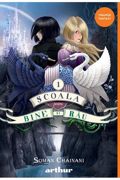 Editura Arthur SCOALA PENTRU BINE SI RAU #1 (Soman Chainani) [orange FANTASY]