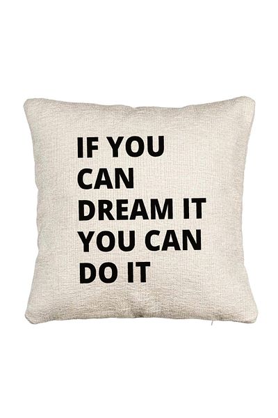BEKZ Fata de perna Canapea, Model If You can dream it You can do it, 40x40 cm, Cu fermoar