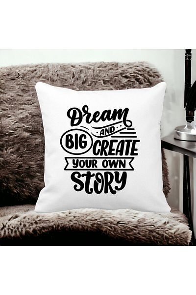 BEKZ Pillowcase, Dream Big And Create Your Own Story, 40x40 Cm, White, Matte