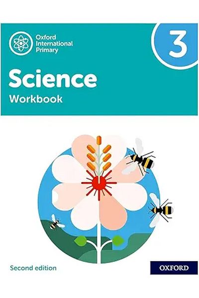 Oxford International Primary Science Second Edition Workbook 3 (Oxford International Science)