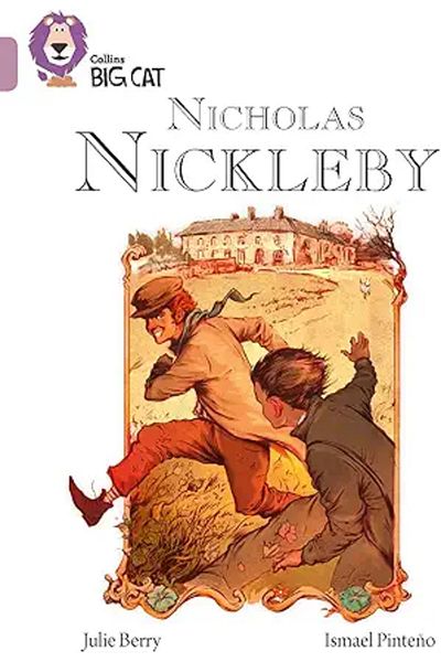 Cambridge Nicholas Nickleby: Band 18/Pearl (Collins Big Cat)