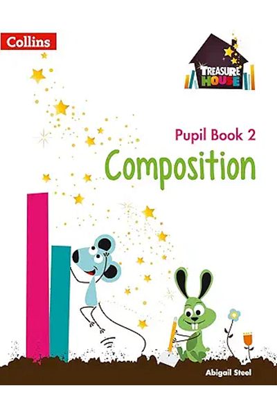 Collins Treasure House ― Year 2 Composition Pupil Book (Collins Treasure House)