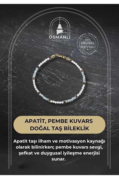OSMANLI DOĞAL TAŞ Certified Apatite and Pink Quartz Natural Stone Bracelet