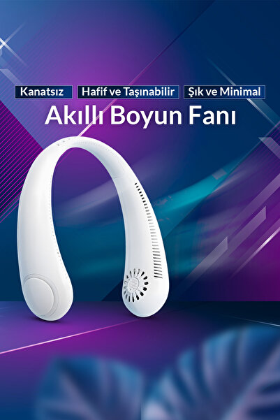 EN SİGA Yeni Nesil Şarjı Bıçaksız Akıllı Boyun Fanı 3 Hız Kademeli Serinletici Vantilatör