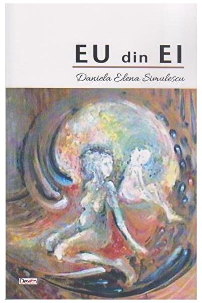 Editura Dexon Eu din El, Daniela Elena Simulescu