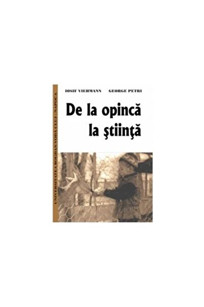 Editura Ecou Transilvan De la opinca la stiinta, Iosif Viehmann