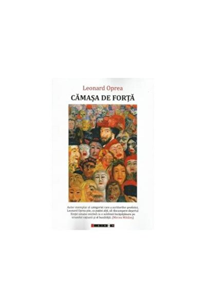 Editura Eikon Camasa de forta, Leonard Oprea
