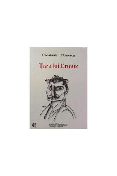 Editura Scrisul Romanesc Tara lui Urmuz, Constantin Zarnescu