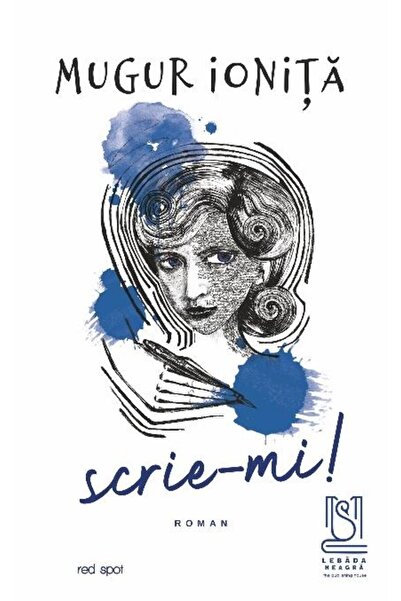 Editura Lebada Neagra Scrie-mi!, Mugur Ionita