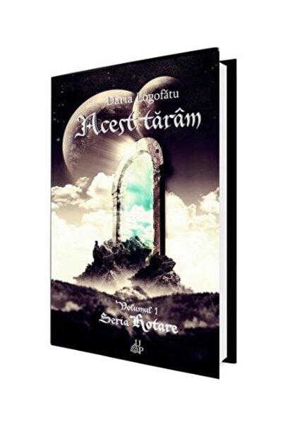 Editura Up Acest taram, volumul 1 din Seria Hotare, Daria Logofatu