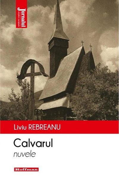Editura Hoffman Calvary. Short stories, Liviu Rebreanu