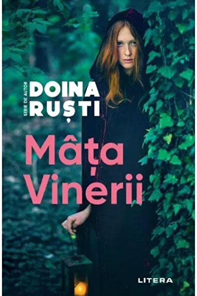 Editura Litera Mata Vinerii, Doina Rusti