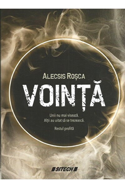 Editura Sitech Vointa. Mecanismul masinariei umane, Alecsis Rosca