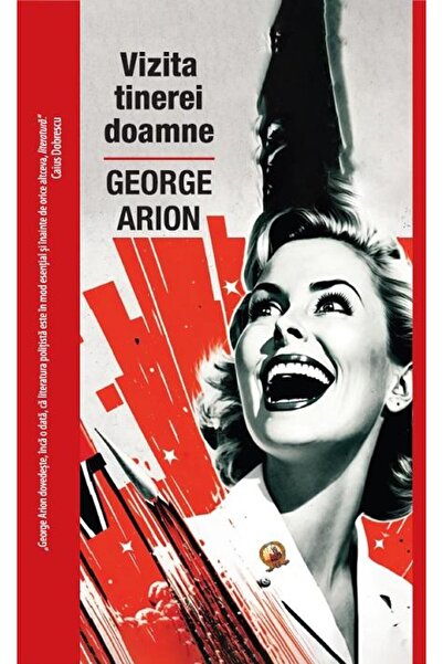 Editura Crime Scene Press Vizita tinerei doamne, George Arion