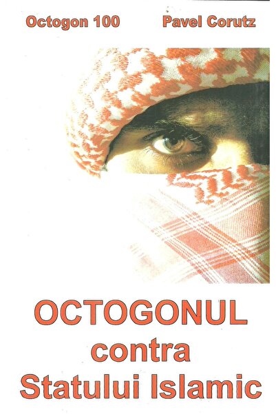 Editura Stefan Octogonul contra Statului Islamic, Pavel Corut